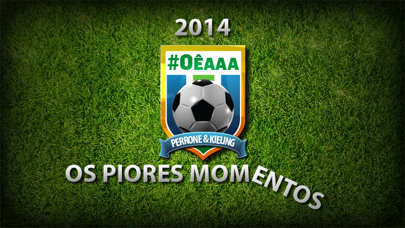 #Oêaaa – Os piores momentos de 2014