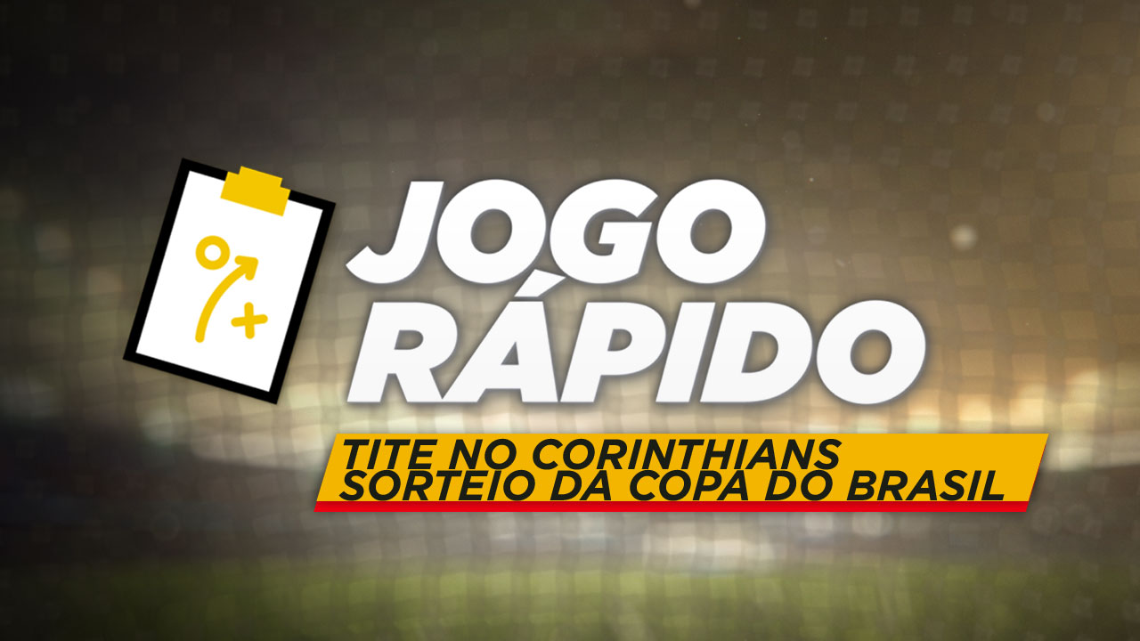 Jogo Rápido: Tite no Corinthians